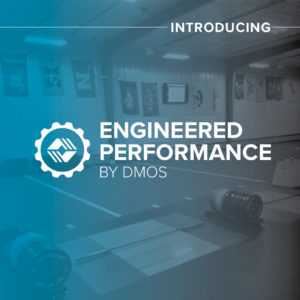 Engineered Performance by DMOS graphic.